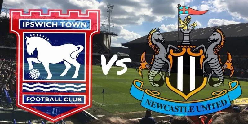 Phân tích rủi ro trận Newcastle Utd vs Ipswich Town